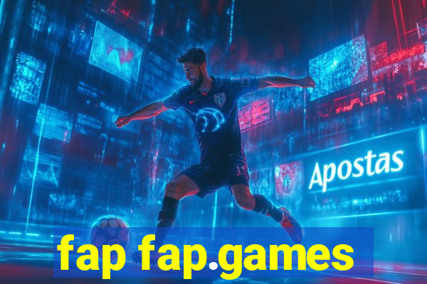 fap fap.games